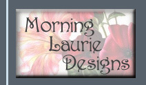 Morning Laurie Designs